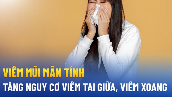 Viêm mũi mạn tính: Cảnh báo biến chứng nguy hiểm từ những cách chữa sai lầm