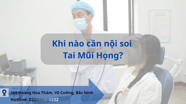 Nội soi tai mũi họng có đau không? Quy trình ra sao?
